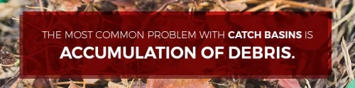 accumulation of debris in catch basins accumulation of debris in catch basins